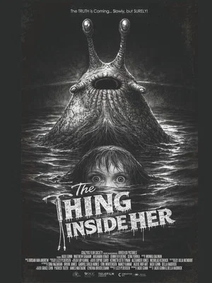 Постер: The Thing Inside Her