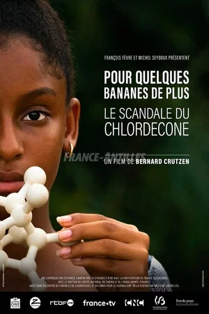 Постер: Pour quelques bananes de plus, le scandale du chlordécone