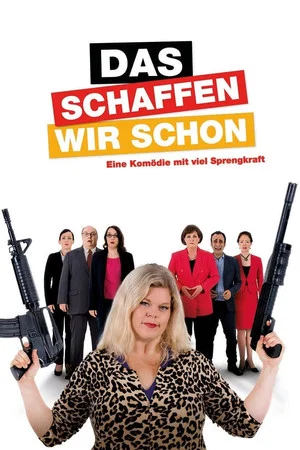 Постер: Das schaffen wir schon