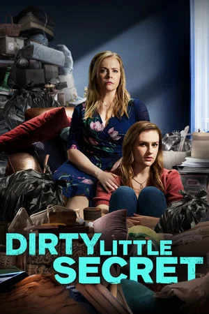 Постер: Dirty Little Secret