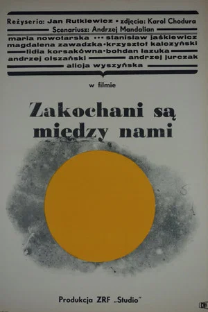 Постер: Zakochani są między nami
