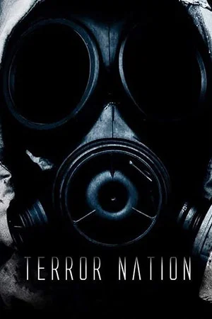 Постер: Terror Nation
