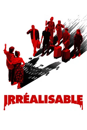 Постер: Irréalisable