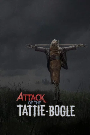 Постер: Attack of the Tattie-Bogle
