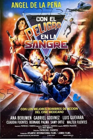 Постер: Con el peligro en la sangre