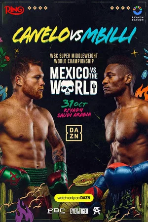 Постер: Canelo Alvarez vs. Christian Mbilli