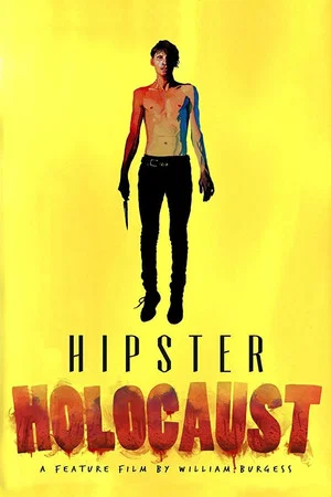Постер: Hipster Holocaust