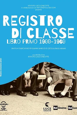 Постер: Class Register. First Book 1900-1960