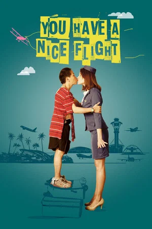 Постер: You Have a Nice Flight