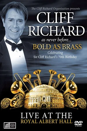Постер: Cliff Richard: Bold As Brass