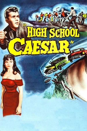 Постер: High School Caesar