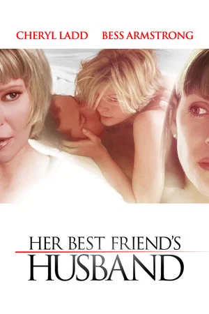 Постер: Her Best Friend's Husband