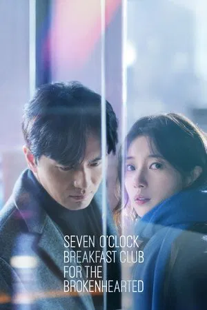 Постер: Seven O'Clock Breakfast Club for the Brokenhearted