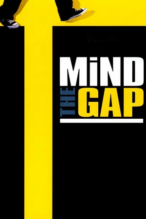 Постер: Mind the Gap