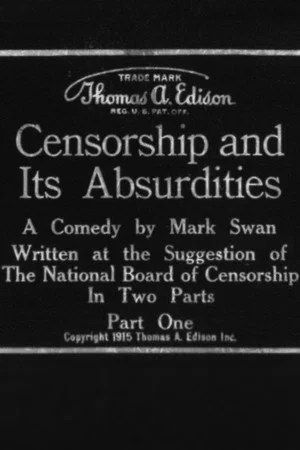 Постер: Censorship and Its Absurdities