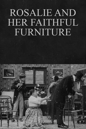 Постер: Rosalie and Her Faithful Furniture