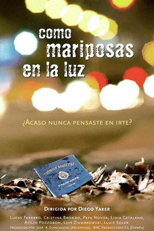 Постер: Como mariposas en la luz