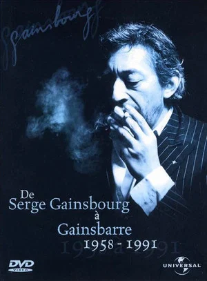 Постер: De Serge Gainsbourg à Gainsbarre 1958-1991