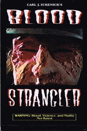 Постер: Blood Strangler