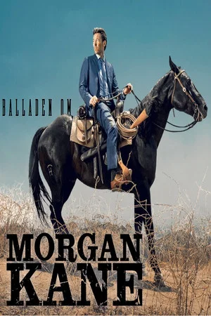 Постер: The Ballad of Morgan Kane