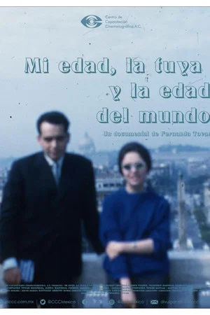 Постер: My age, yours, and the age of the world