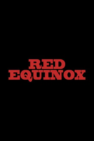 Постер: Red Equinox