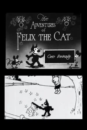 Постер: Felix Gets Revenge