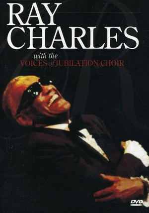 Постер: Ray Charles with the Voices of Jubilation Choir