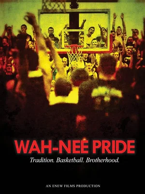 Постер: Wah-nee Pride