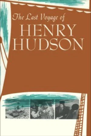 Постер: The Last Voyage of Henry Hudson