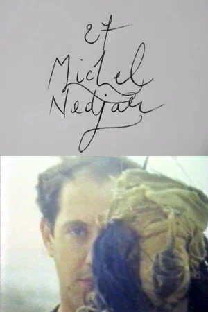 Постер: Cinématon n°27 : Michel Nedjar