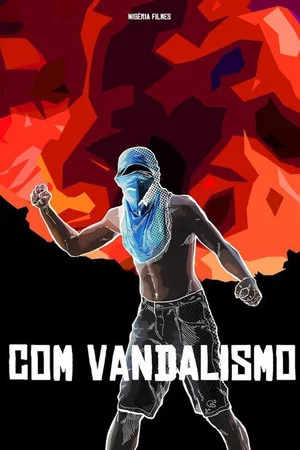 Постер: Com Vandalismo