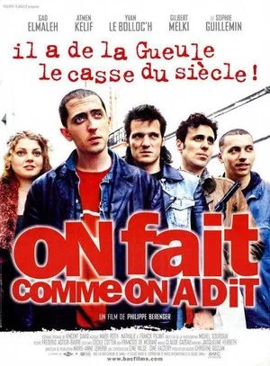 Постер: On fait comme on a dit