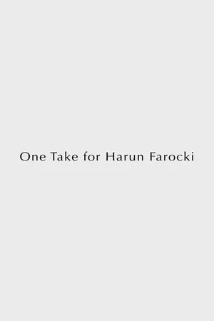 Постер: One Take for Harun Farocki