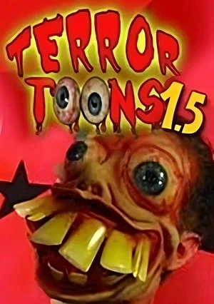 Постер: Terror Toons 1.5