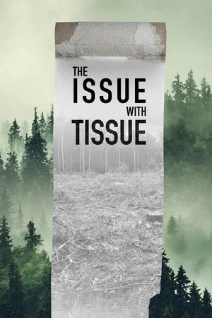 Постер: The Issue with Tissue: A Boreal Love Story