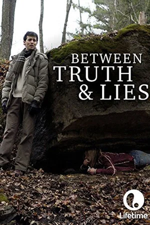 Постер: Between Truth and Lies