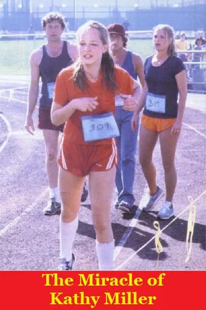 Постер: The Miracle of Kathy Miller