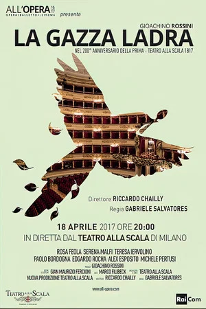 Постер: Rossini: La Gazza Ladra - Teatro alla Scala
