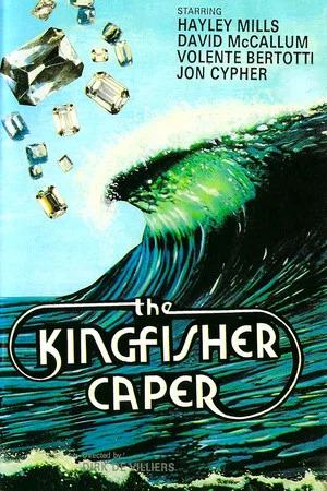 Постер: The Kingfisher Caper