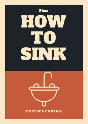 Постер: How To Sink