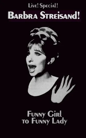 Постер: Funny Girl to Funny Lady