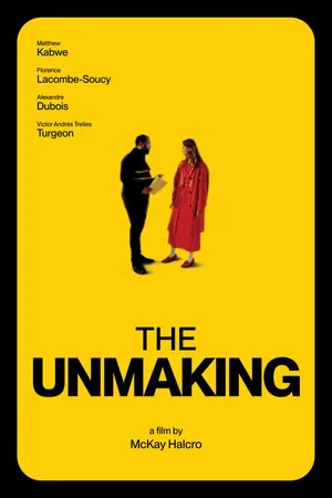 Постер: The Unmaking