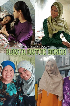Постер: Hanya Untuk Bonda