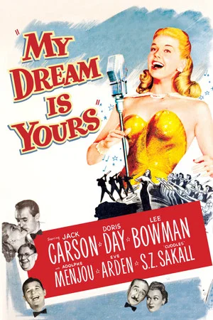 Постер: My Dream Is Yours