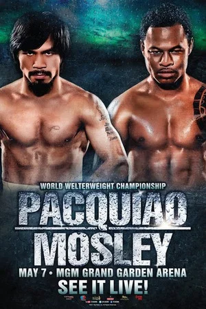 Постер: Manny Pacquiao vs. Shane Mosley