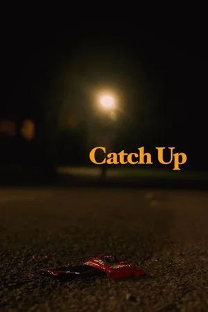 Постер: Catch Up