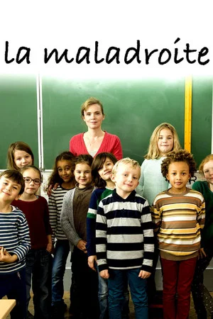 Постер: La Maladroite