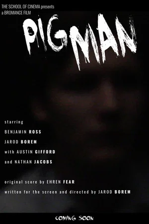 Постер: Pig Man