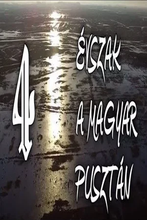 Постер: Négy évszak a magyar pusztán